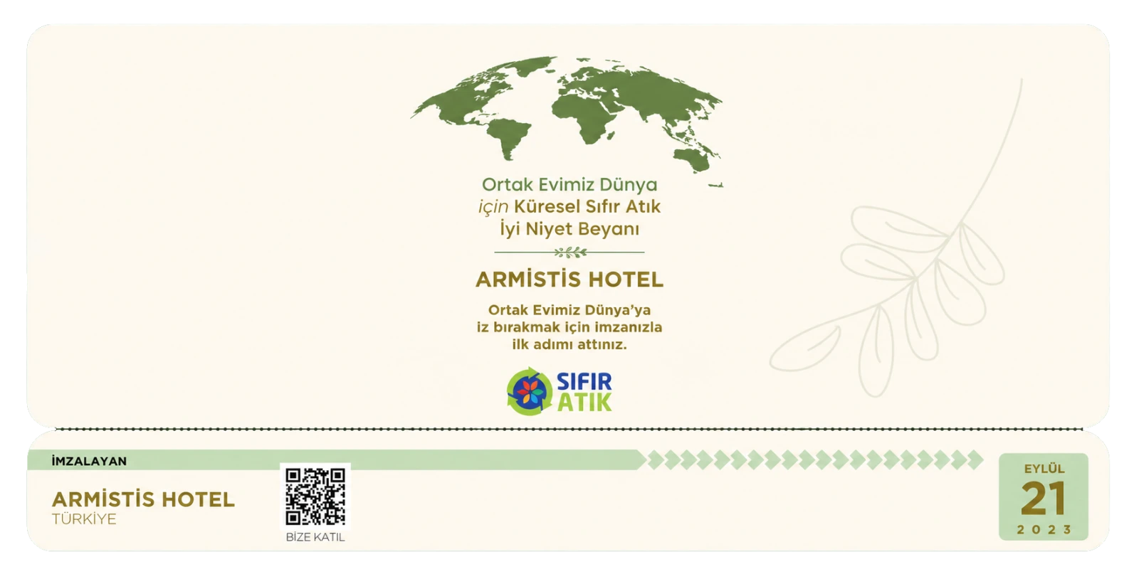 Ortak Evimiz Dünya için Küresel Sıfır Atık İyi Niyet Beyanı — Armistis Hotel